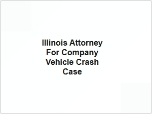 Illinois Business Vehicle Crash Attorneys